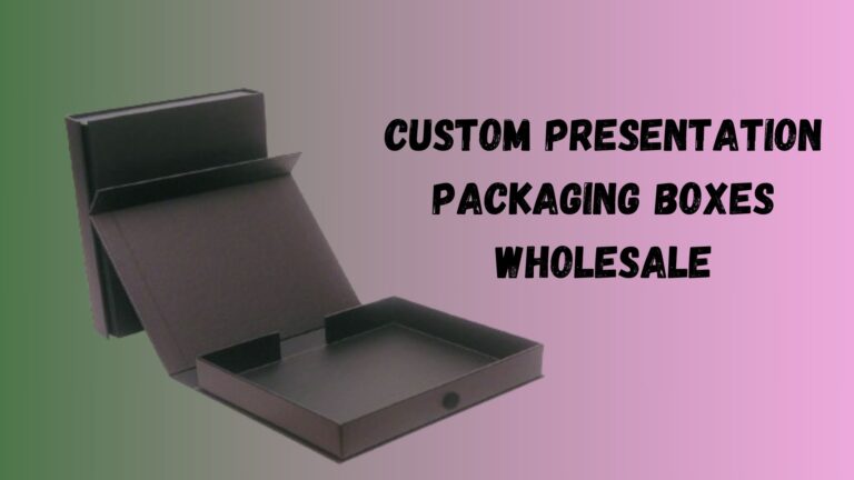 The Power of Wholesale Custom Presentation Boxes